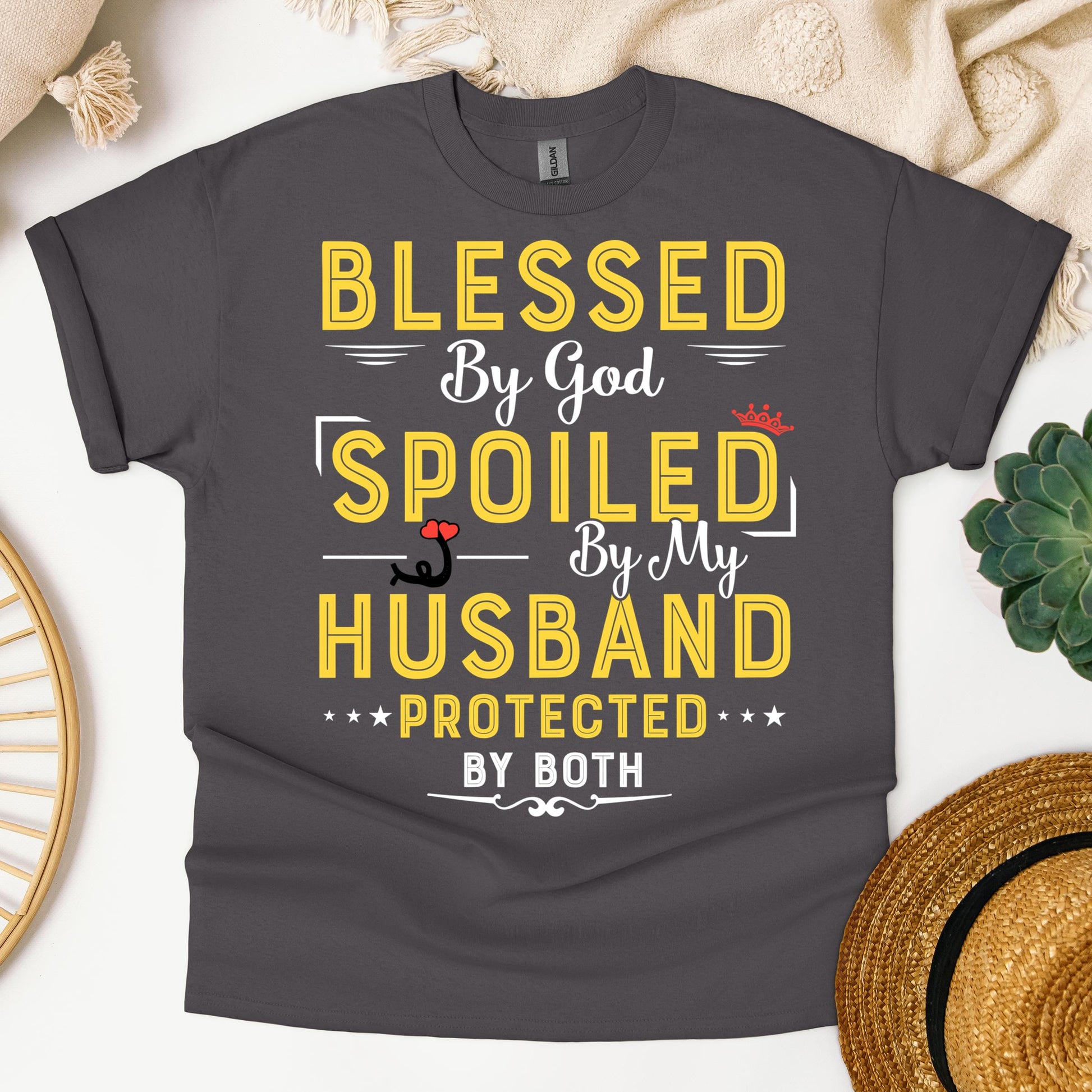 Blessed By God Spoiled By My Husband Protected By Both 21