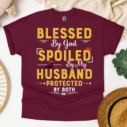 Blessed By God Spoiled By My Husband Protected By Both 21