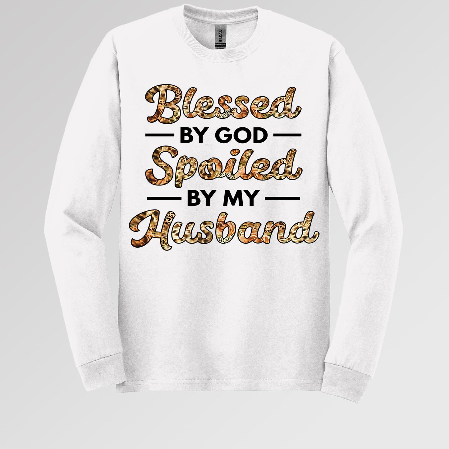 Blessed By God Spoiled By My Husband Protected By Both 23