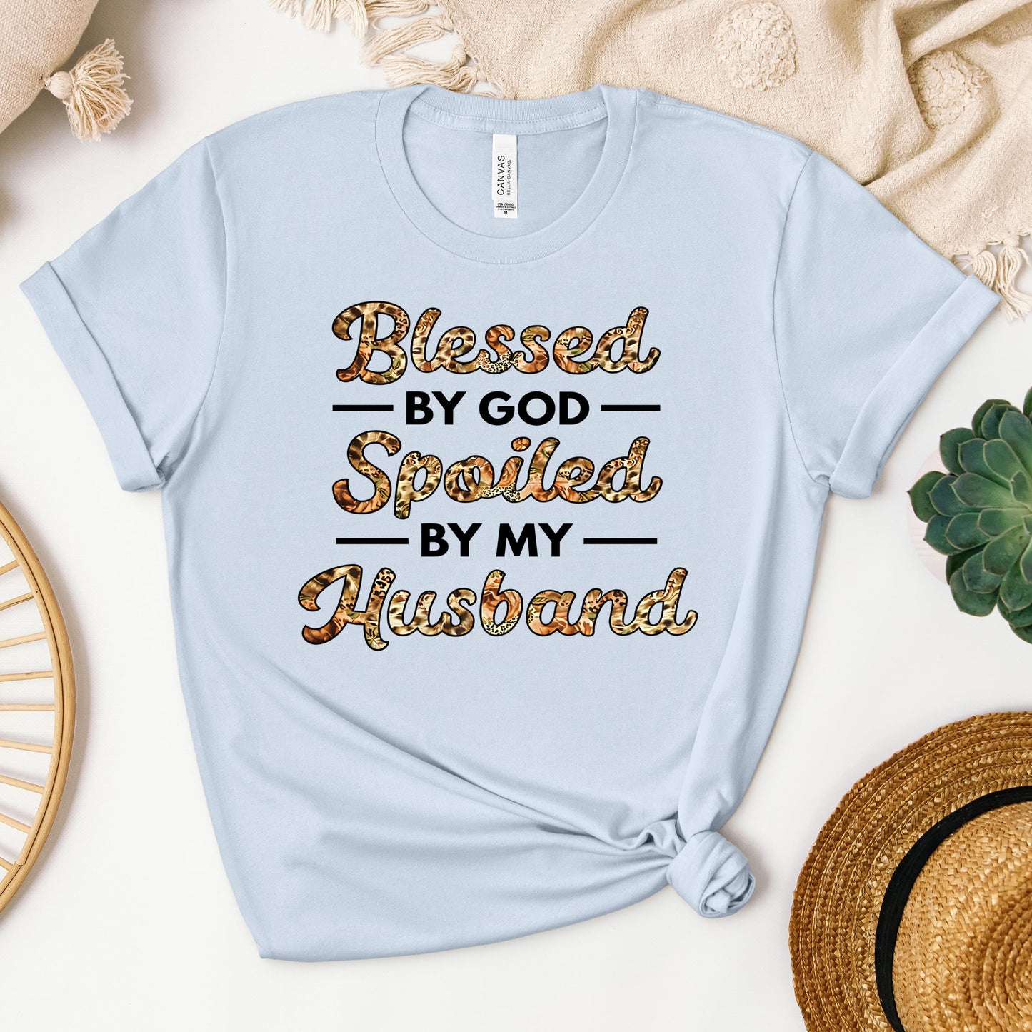 Blessed By God Spoiled By My Husband Protected By Both 23