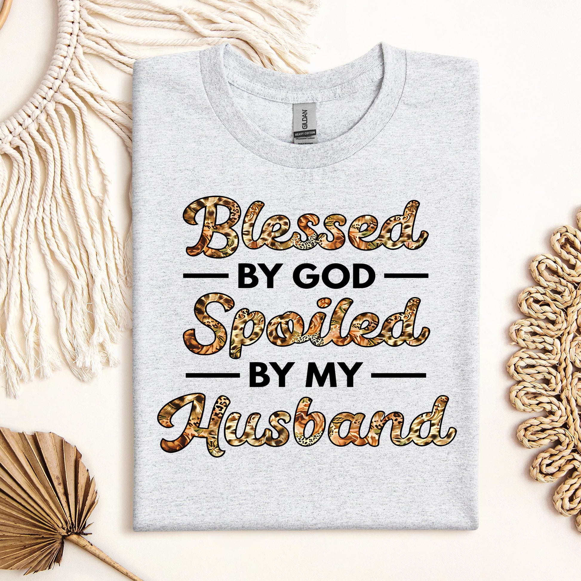 Blessed By God Spoiled By My Husband Protected By Both 23