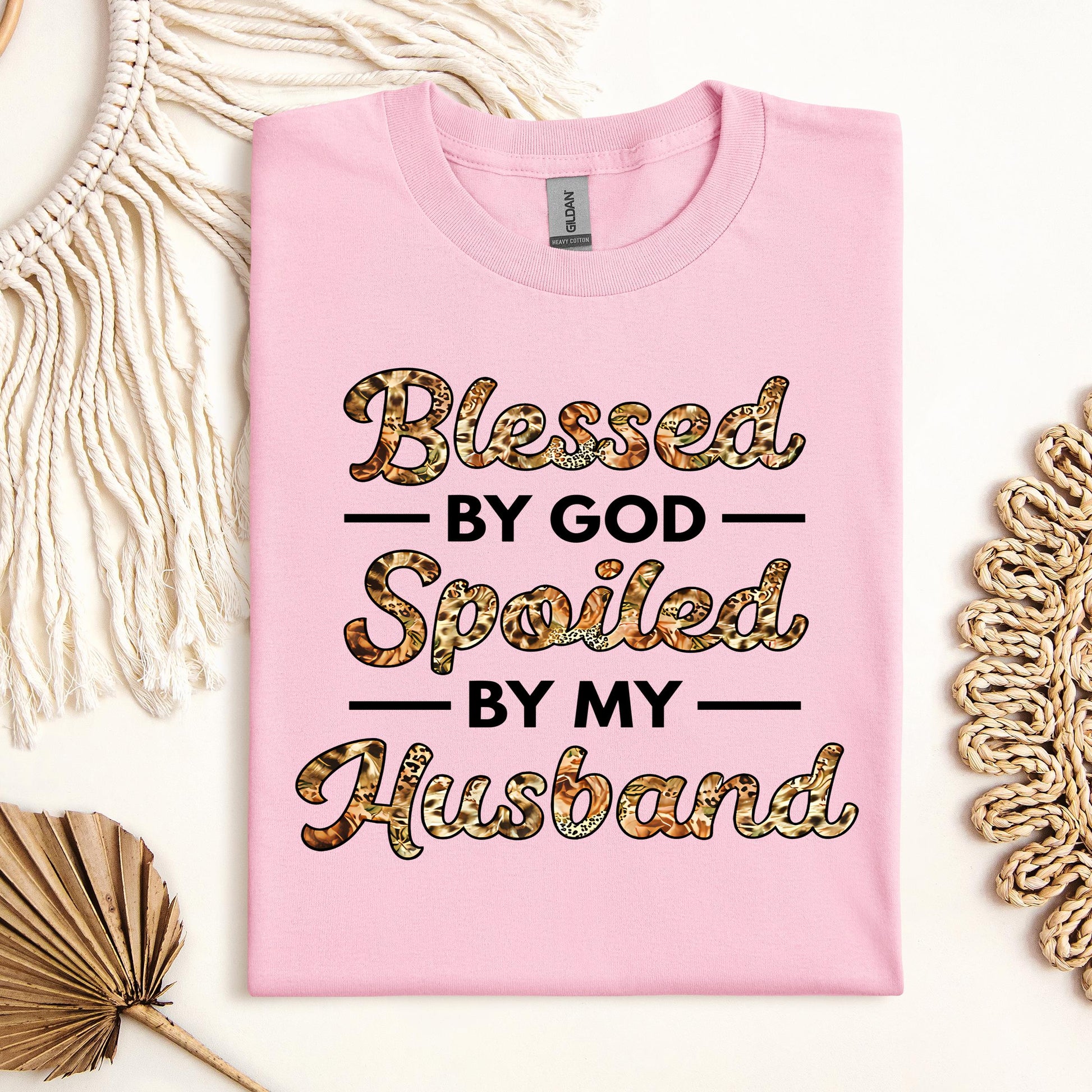 Blessed By God Spoiled By My Husband Protected By Both 23