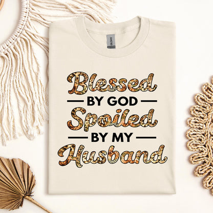 Blessed By God Spoiled By My Husband Protected By Both 23