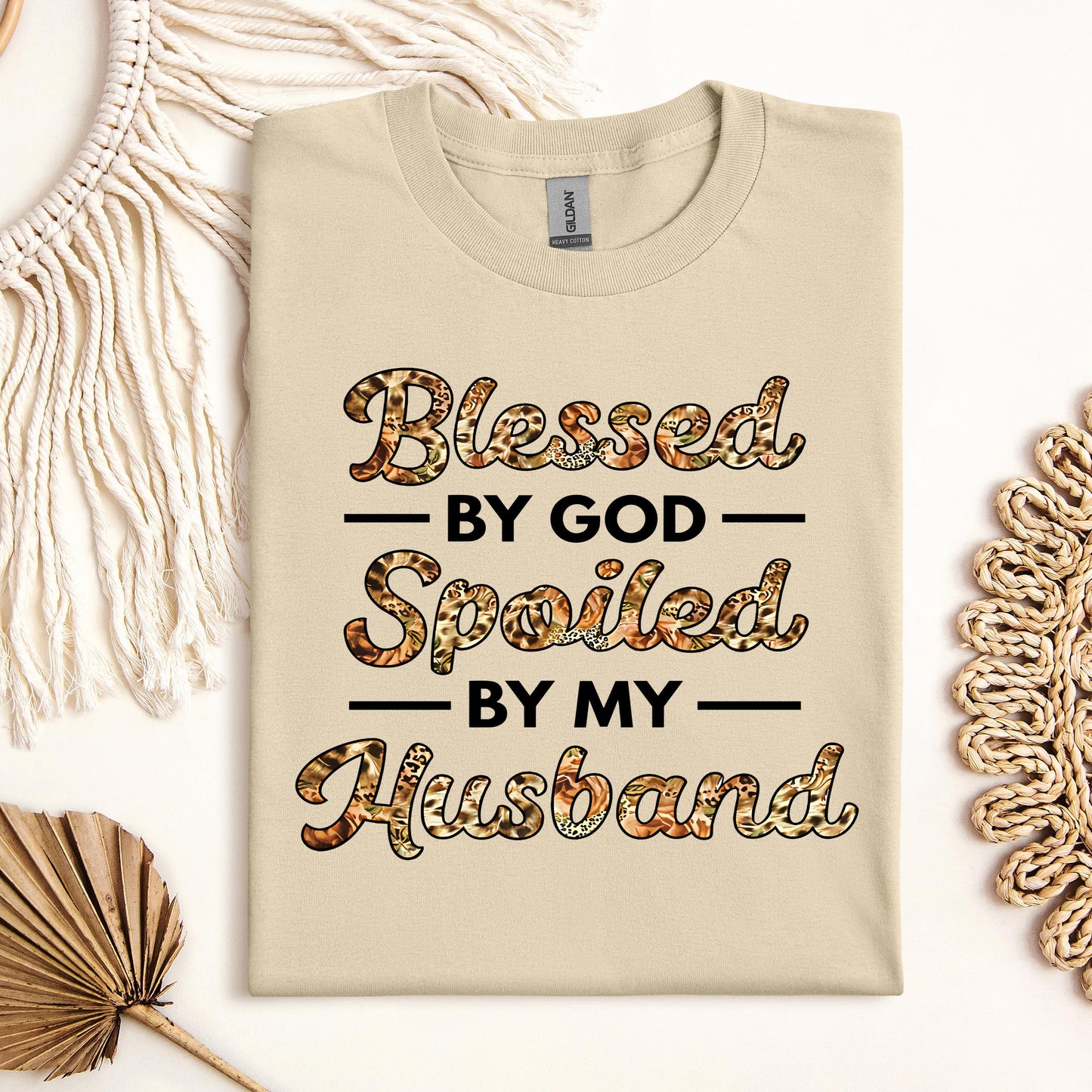 Blessed By God Spoiled By My Husband Protected By Both 23