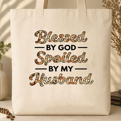 Blessed By God Spoiled By My Husband Protected By Both 23