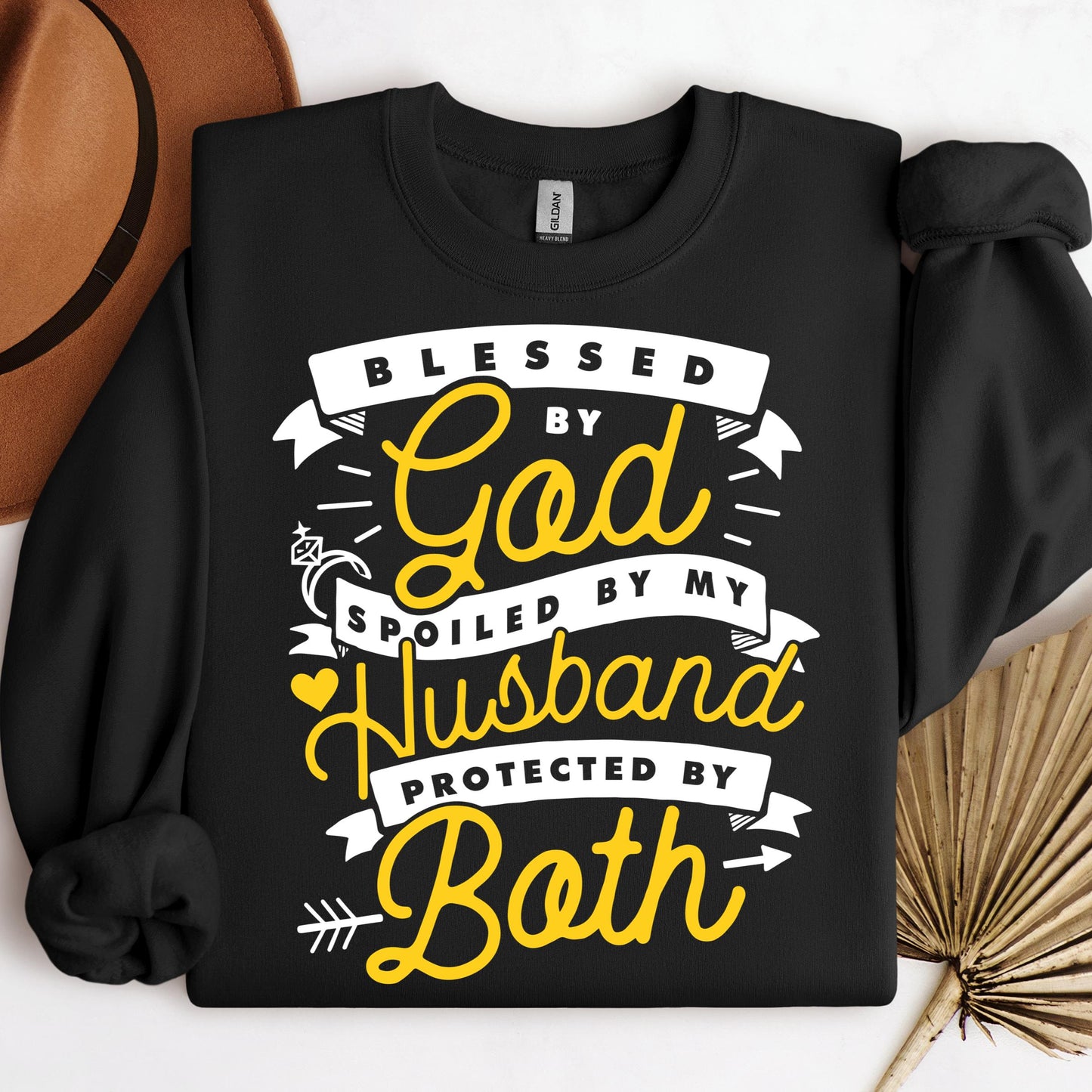 Blessed By God Spoiled By My Husband Protected By Both 24