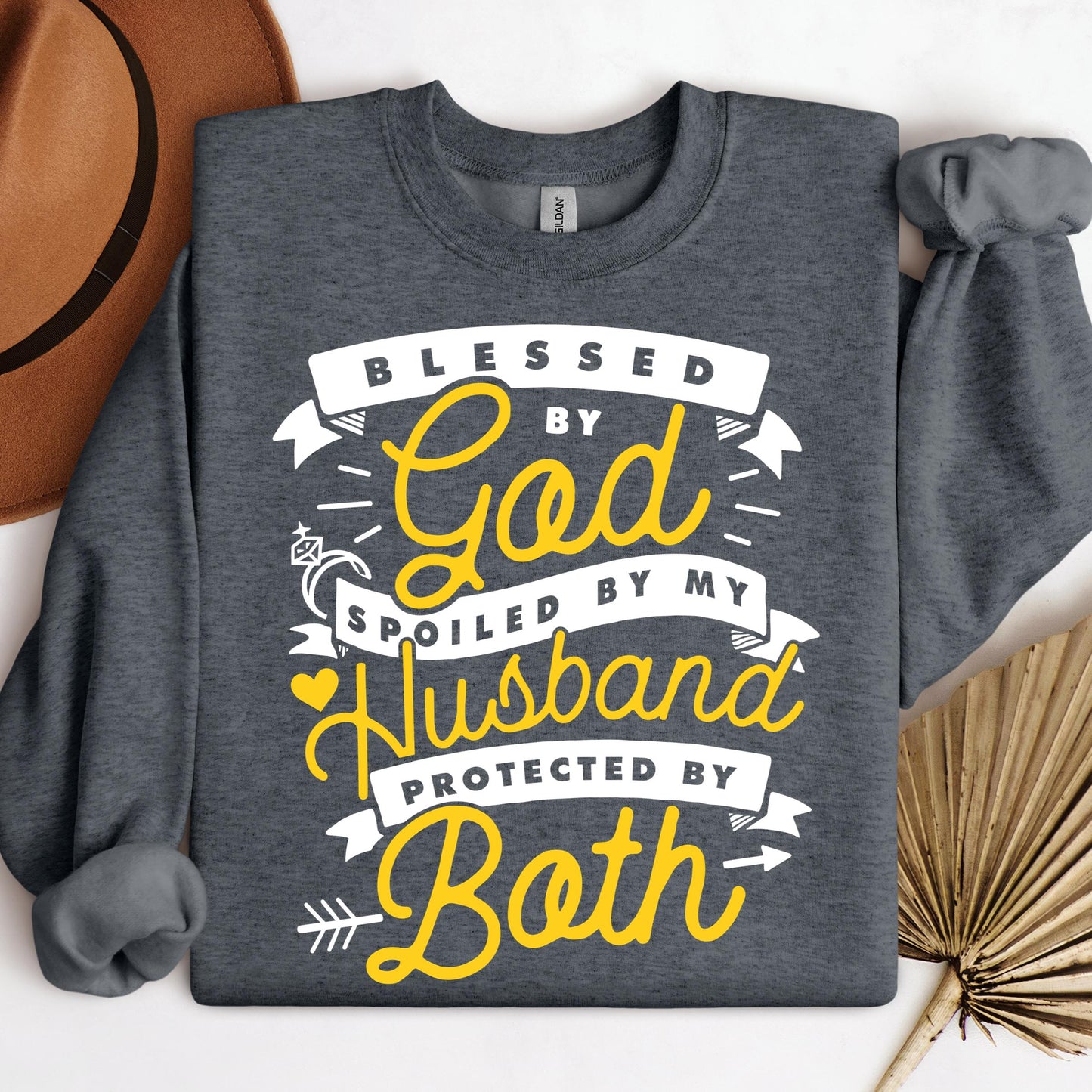 Blessed By God Spoiled By My Husband Protected By Both 24