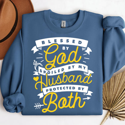 Blessed By God Spoiled By My Husband Protected By Both 24