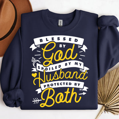 Blessed By God Spoiled By My Husband Protected By Both 24
