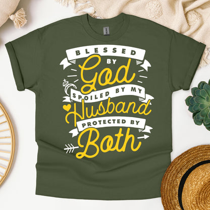 Blessed By God Spoiled By My Husband Protected By Both 24