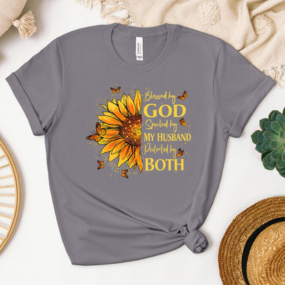 Blessed By God Spoiled By My Husband Protected By Both 25