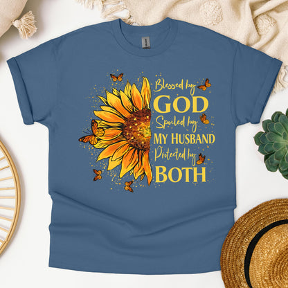 Blessed By God Spoiled By My Husband Protected By Both 25