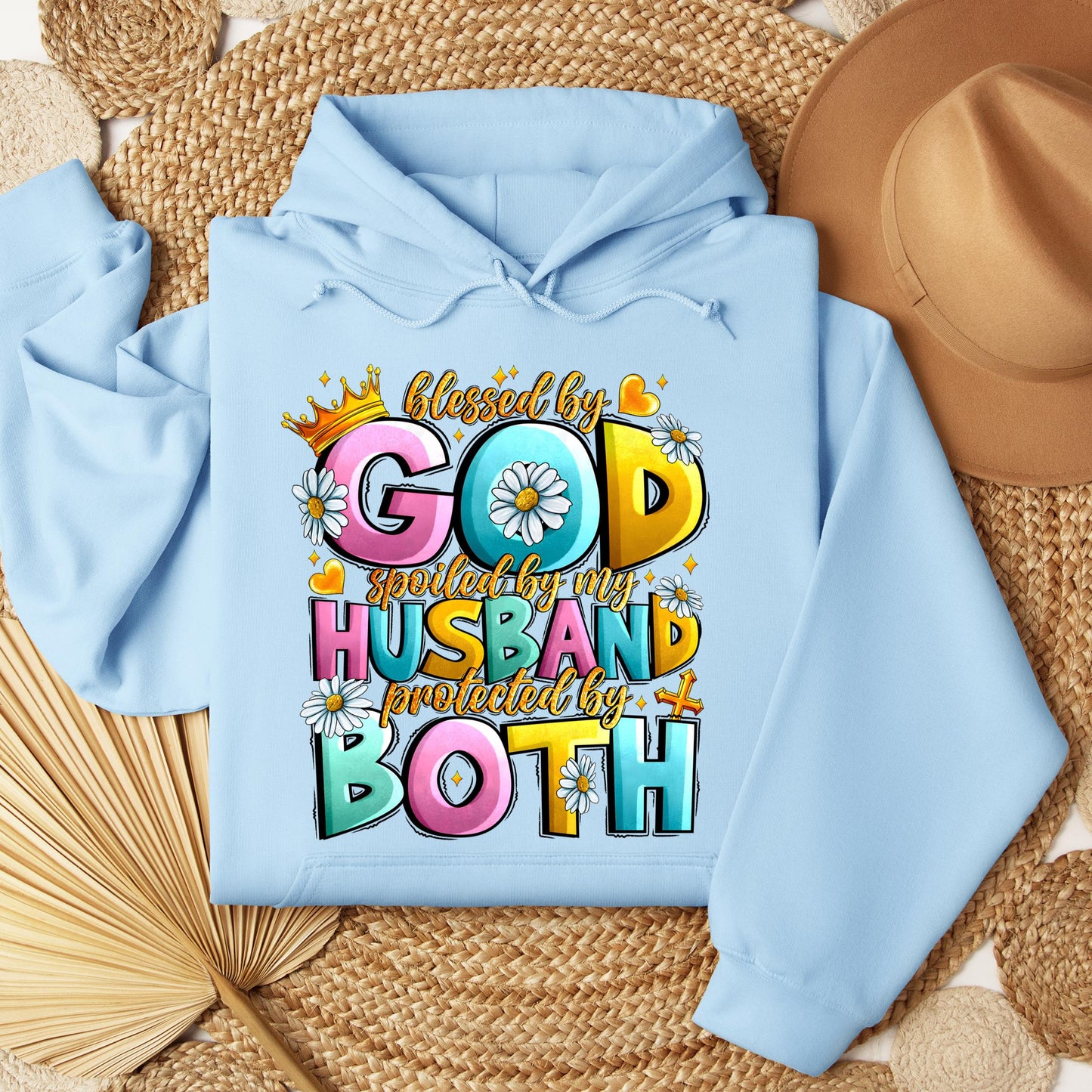 Blessed By God Spoiled By My Husband Protected By Both 26