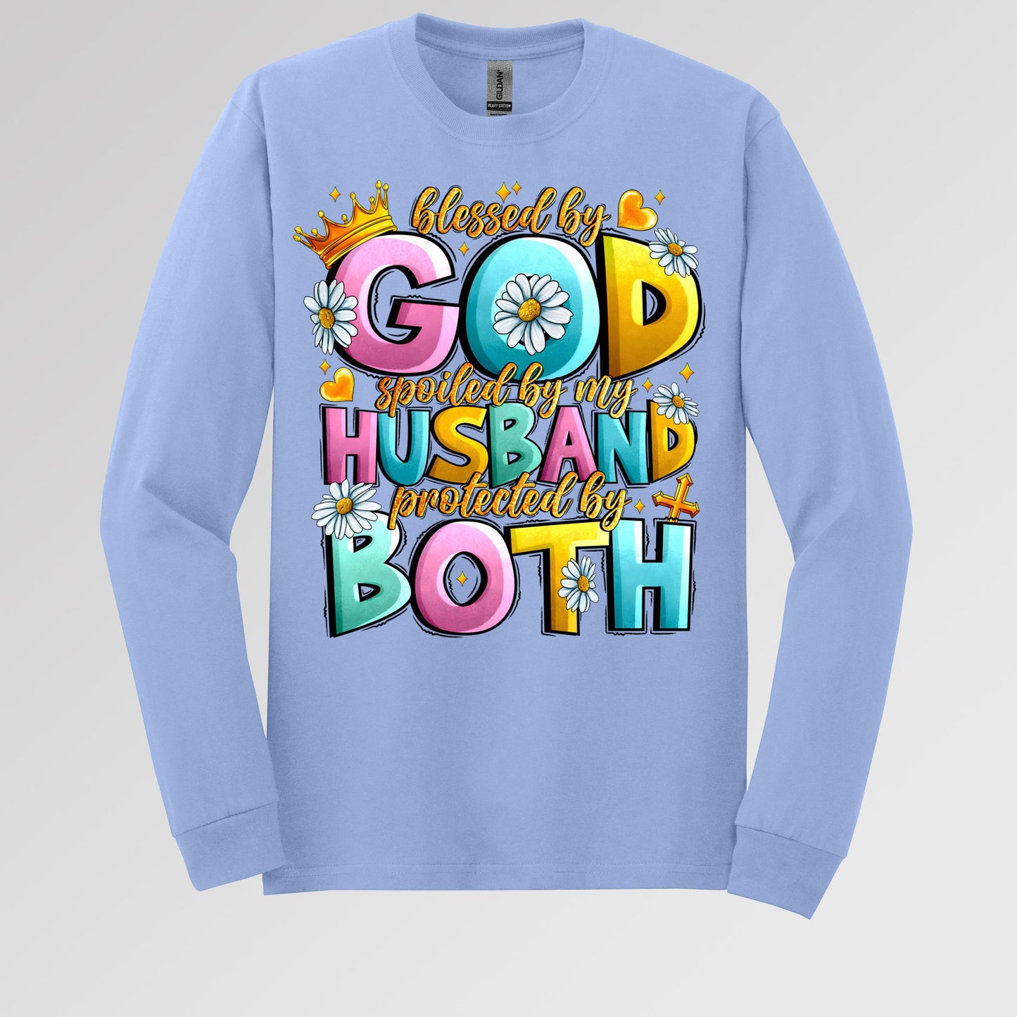 Blessed By God Spoiled By My Husband Protected By Both 26