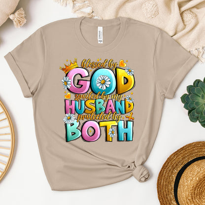 Blessed By God Spoiled By My Husband Protected By Both 26