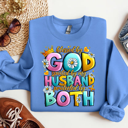 Blessed By God Spoiled By My Husband Protected By Both 26