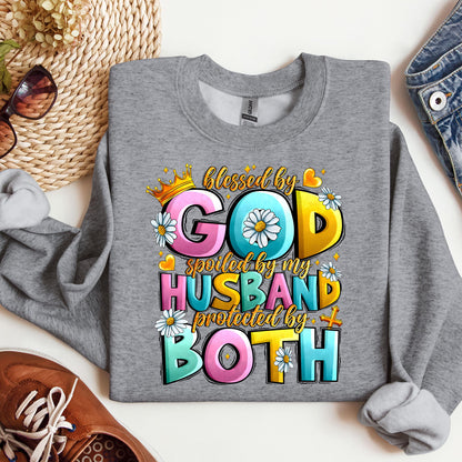 Blessed By God Spoiled By My Husband Protected By Both 26