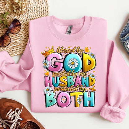 Blessed By God Spoiled By My Husband Protected By Both 26