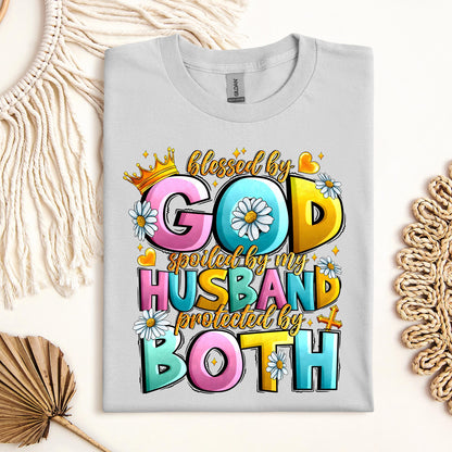 Blessed By God Spoiled By My Husband Protected By Both 26