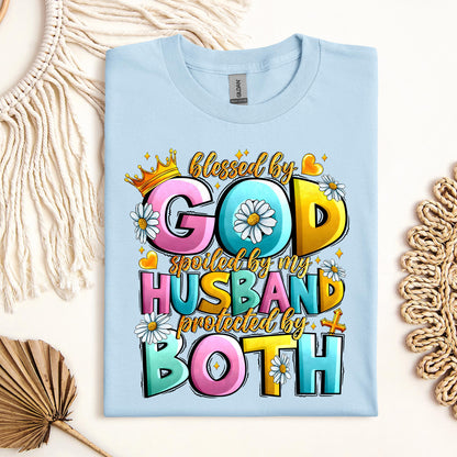 Blessed By God Spoiled By My Husband Protected By Both 26