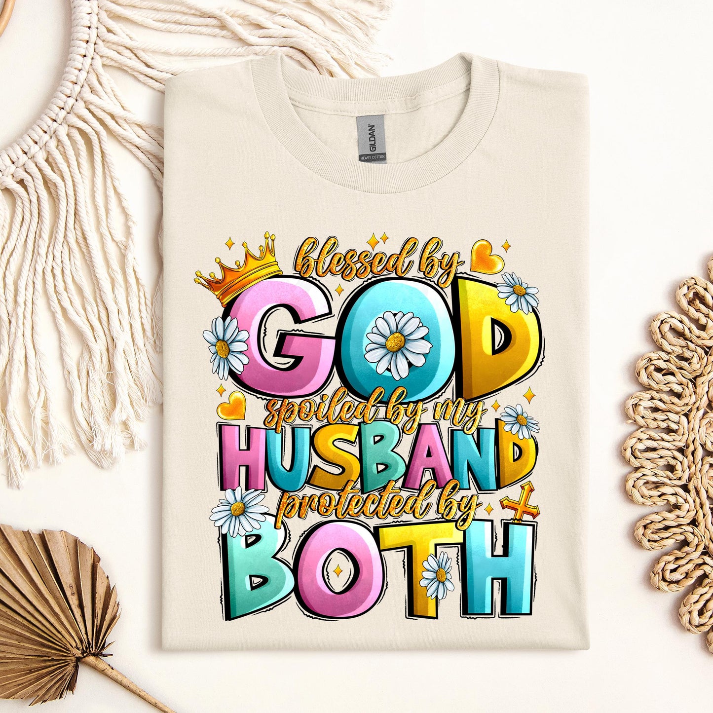 Blessed By God Spoiled By My Husband Protected By Both 26