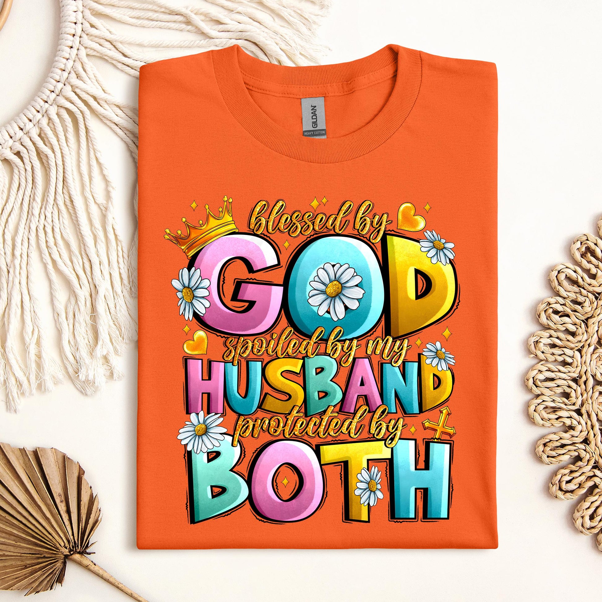 Blessed By God Spoiled By My Husband Protected By Both 26