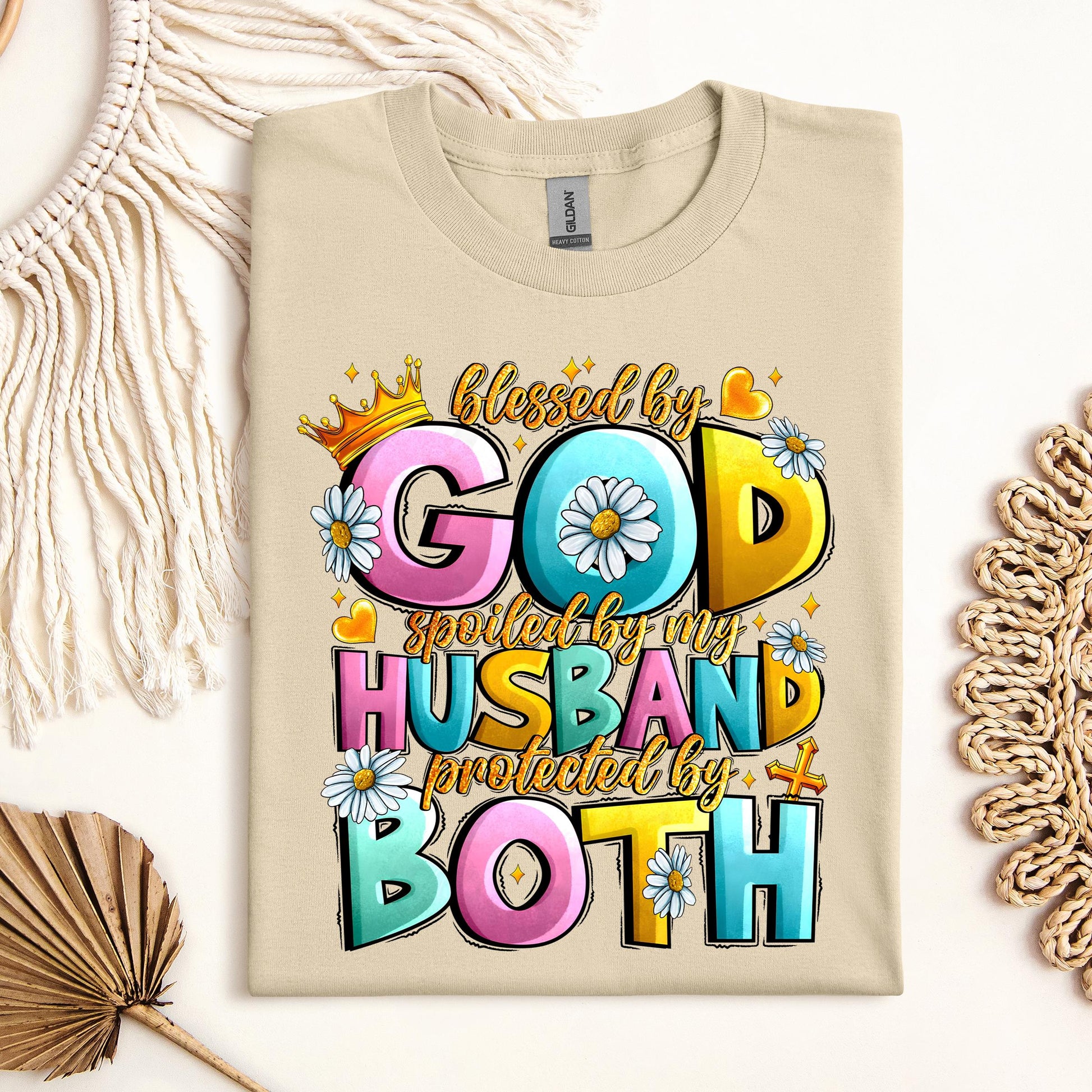 Blessed By God Spoiled By My Husband Protected By Both 26