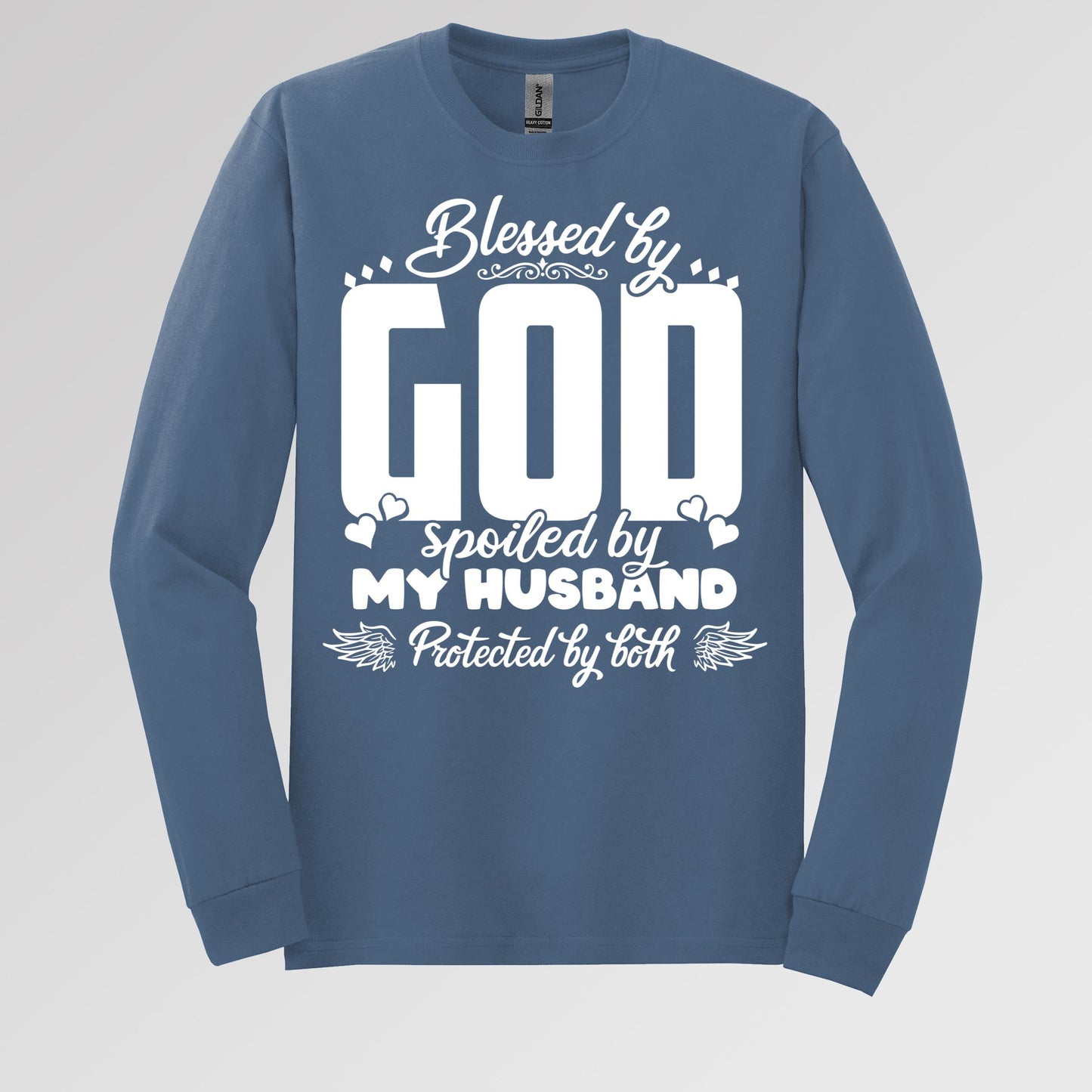 Blessed By God Spoiled By My Husband Protected By Both 27