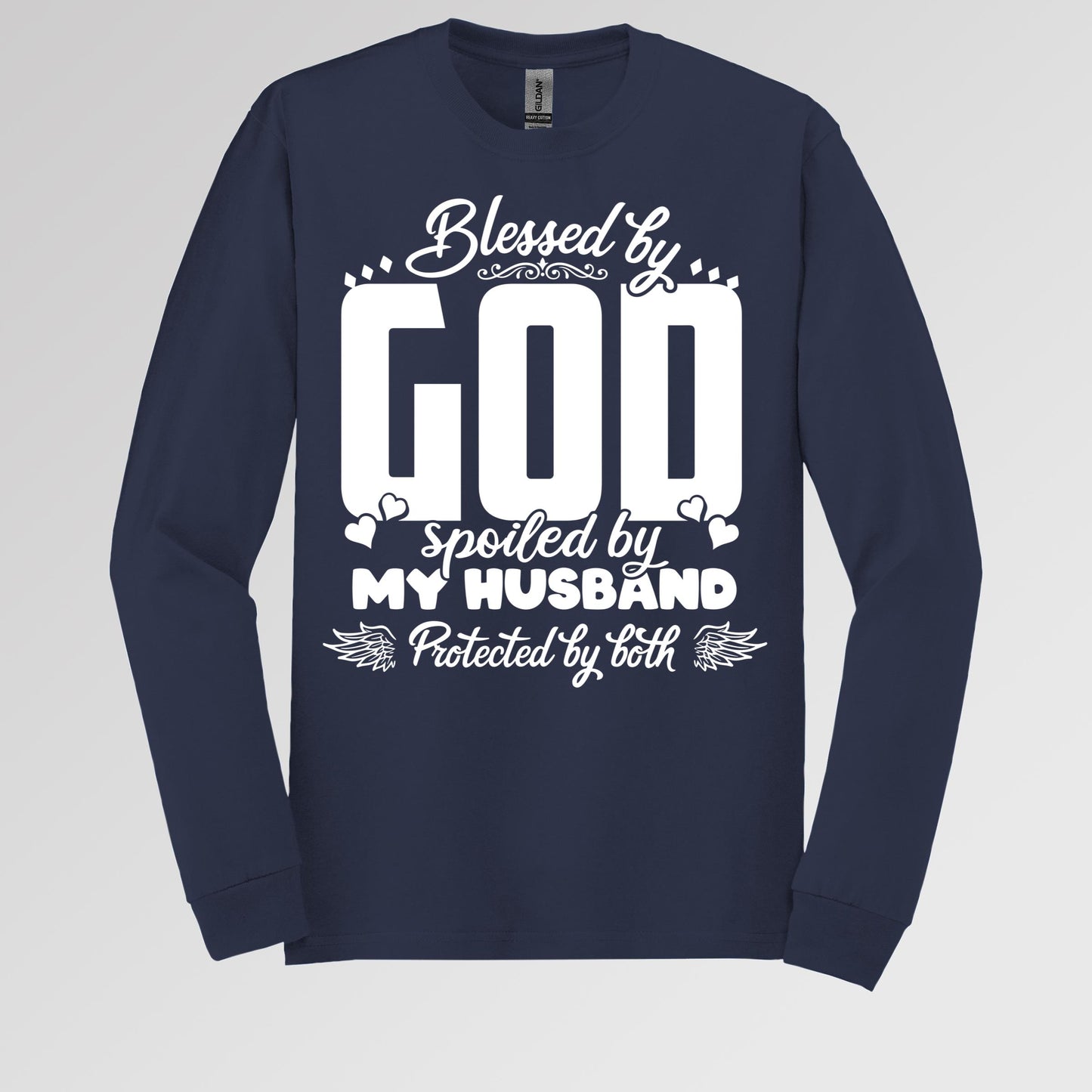Blessed By God Spoiled By My Husband Protected By Both 27