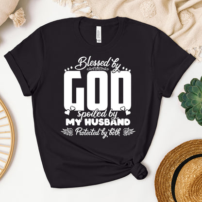 Blessed By God Spoiled By My Husband Protected By Both 27