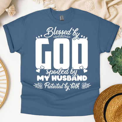 Blessed By God Spoiled By My Husband Protected By Both 27