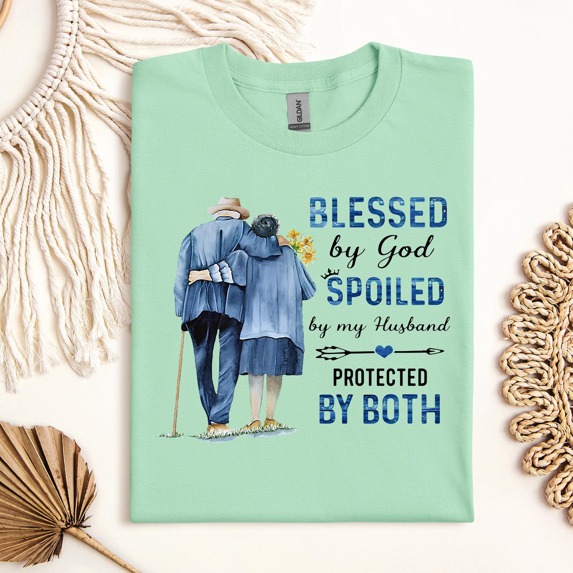 Blessed By God Spoiled By My Husband Protected By Both 28