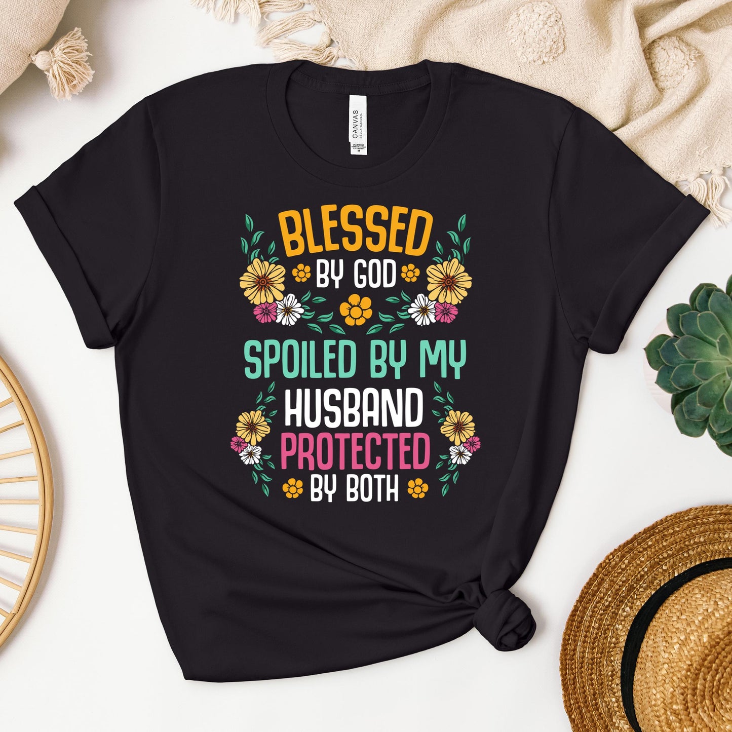 Blessed By God Spoiled By My Husband Protected By Both 29