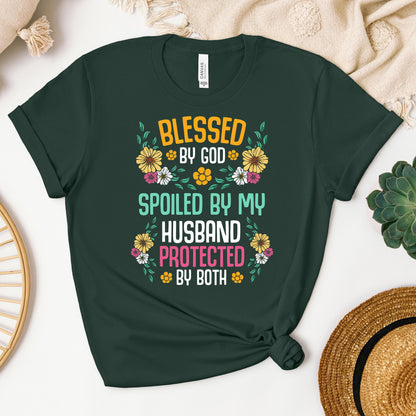 Blessed By God Spoiled By My Husband Protected By Both 29