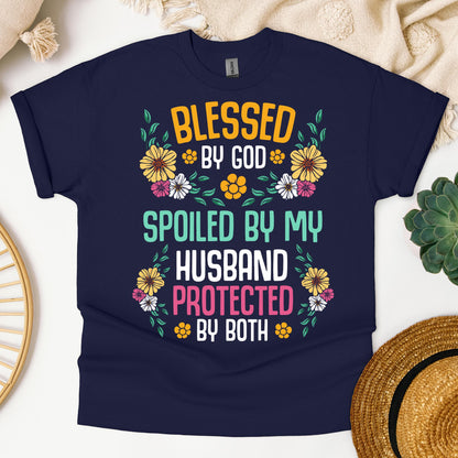 Blessed By God Spoiled By My Husband Protected By Both 29