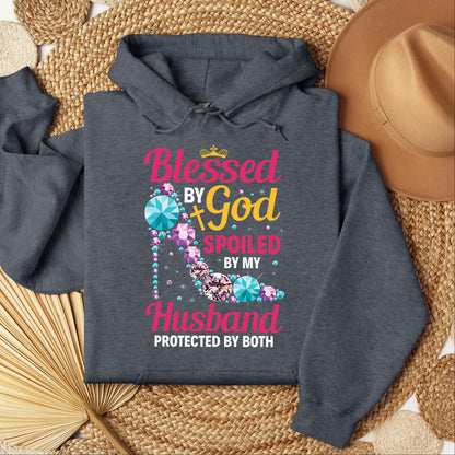 Blessed By God Spoiled By My Husband Protected By Both 30