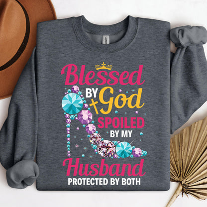 Blessed By God Spoiled By My Husband Protected By Both 30