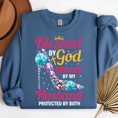 Blessed By God Spoiled By My Husband Protected By Both 30