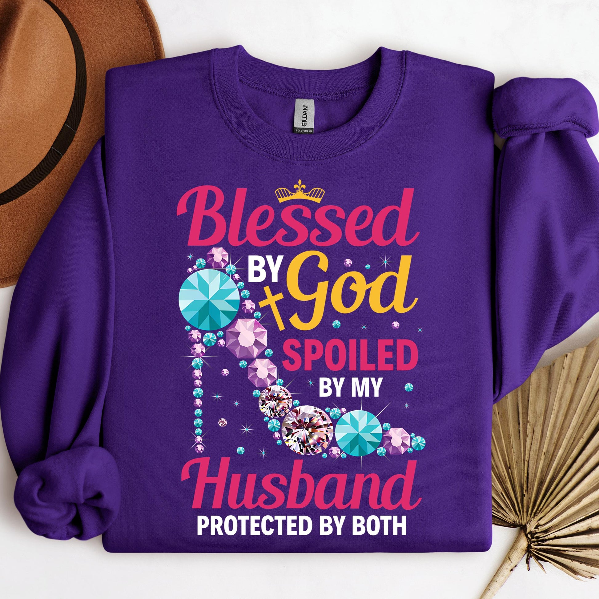 Blessed By God Spoiled By My Husband Protected By Both 30