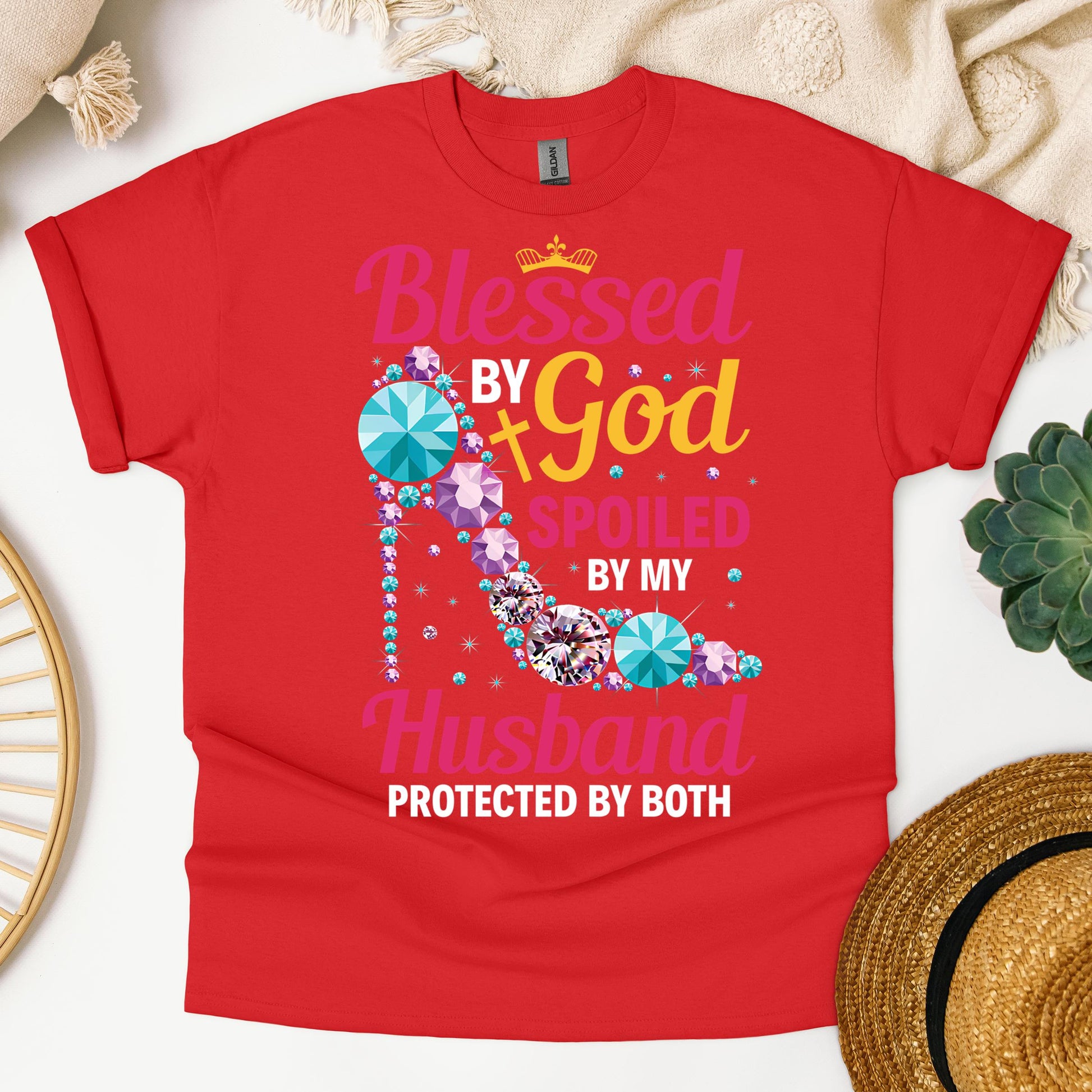 Blessed By God Spoiled By My Husband Protected By Both 30