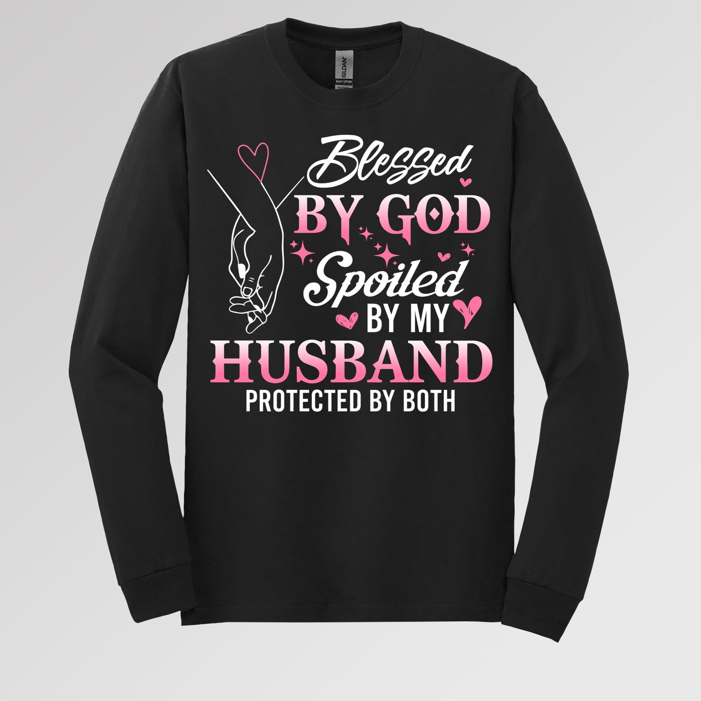 Blessed By God Spoiled By My Husband Protected By Both 31