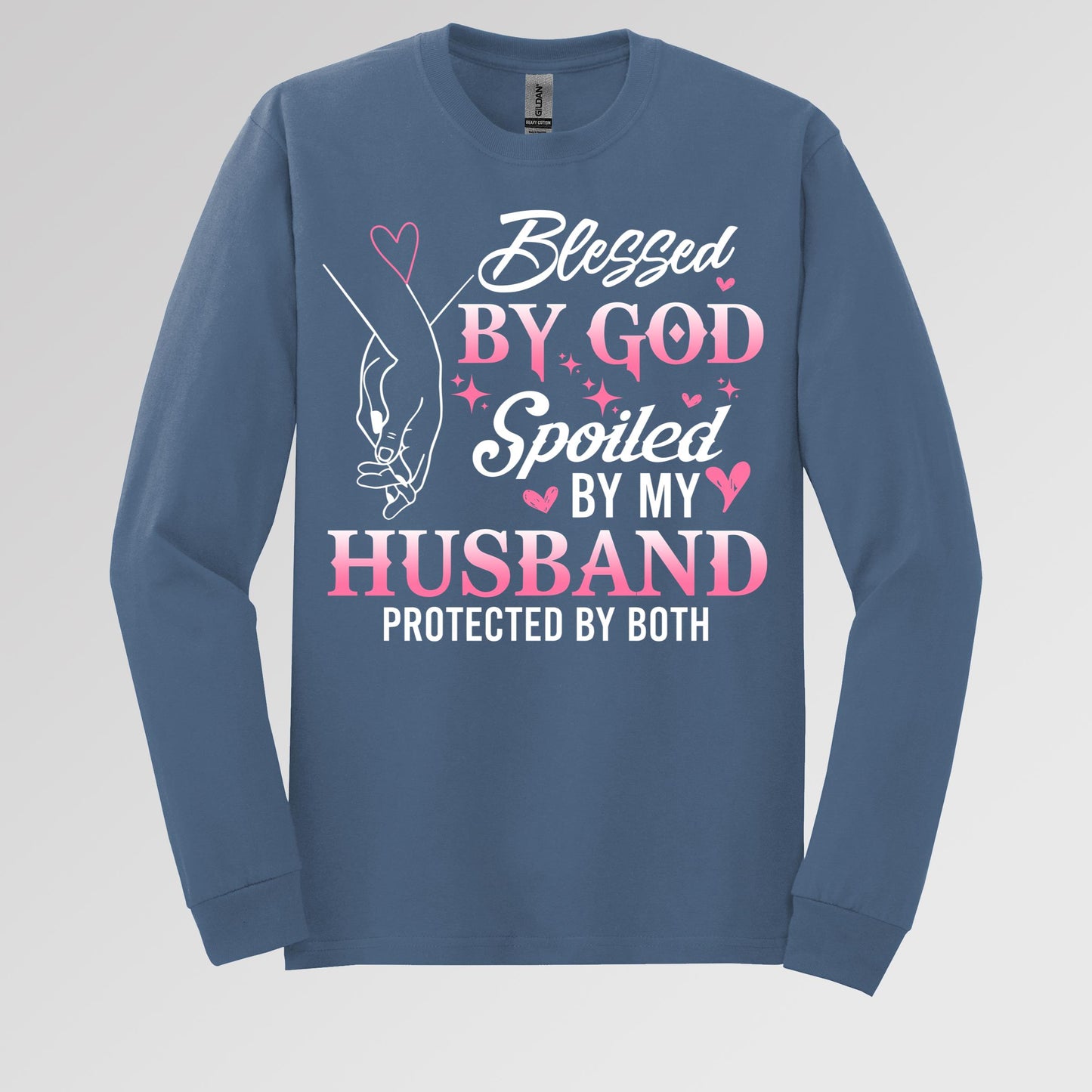 Blessed By God Spoiled By My Husband Protected By Both 31