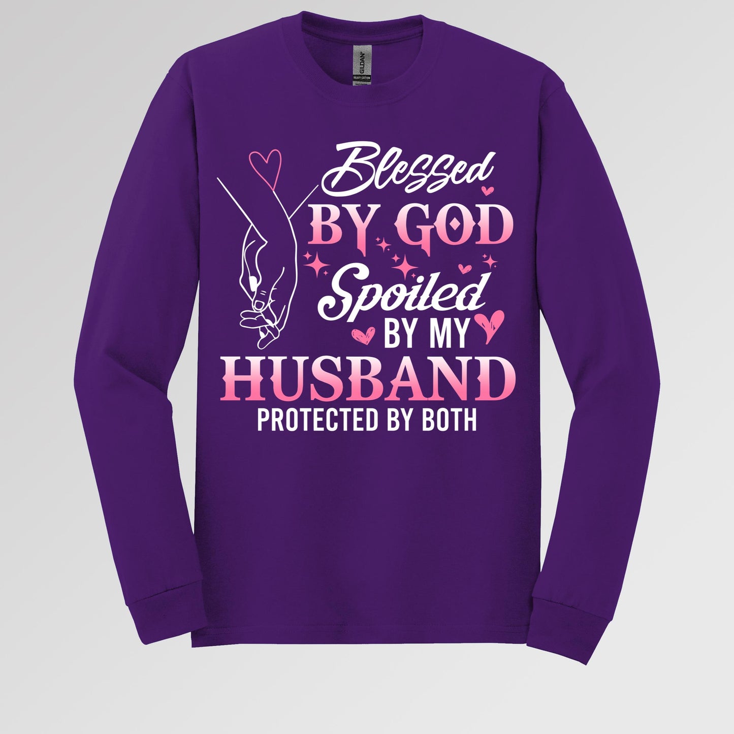 Blessed By God Spoiled By My Husband Protected By Both 31