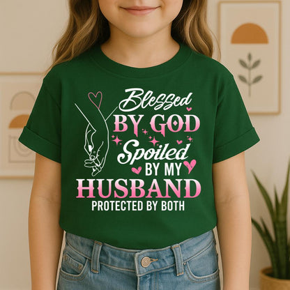 Blessed By God Spoiled By My Husband Protected By Both 31
