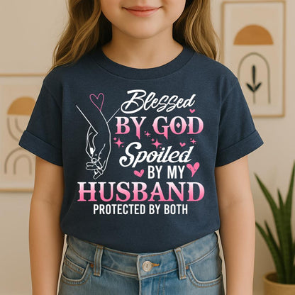 Blessed By God Spoiled By My Husband Protected By Both 31