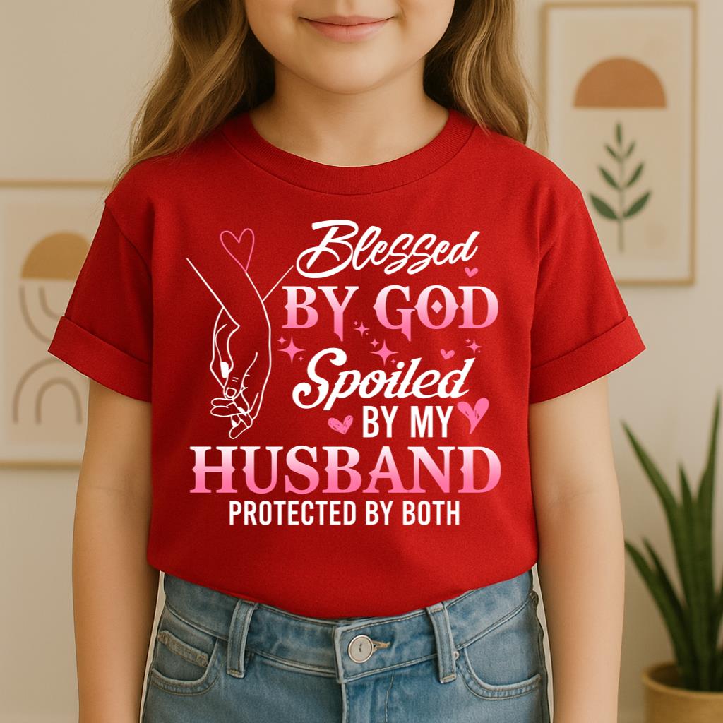 Blessed By God Spoiled By My Husband Protected By Both 31