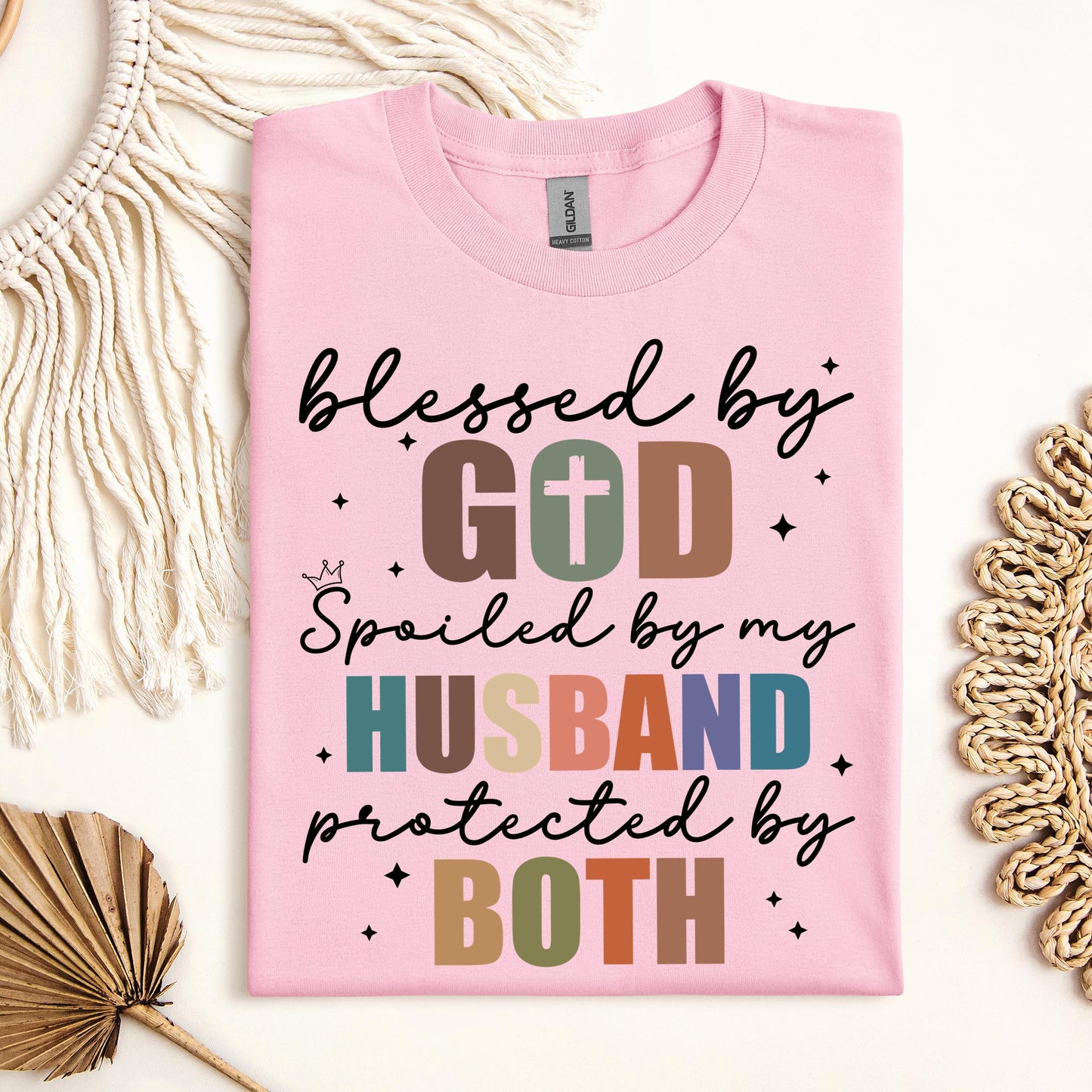 Blessed By God Spoiled By My Husband Protected By Both 32