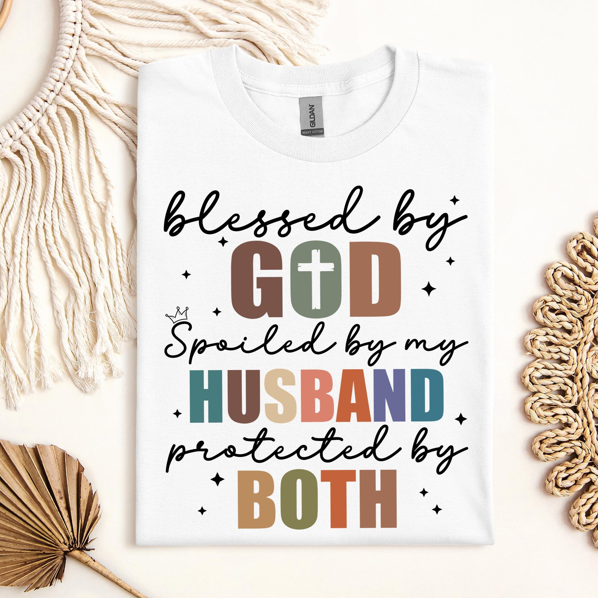 Blessed By God Spoiled By My Husband Protected By Both 32