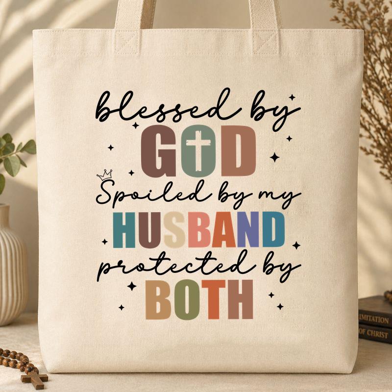 Blessed By God Spoiled By My Husband Protected By Both 32