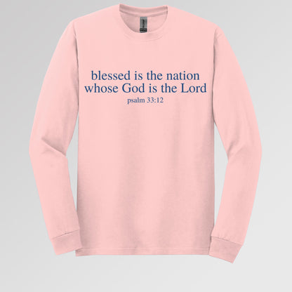 Blessed Is The Nation Whose God Is The Lord Psalm 33.12 03